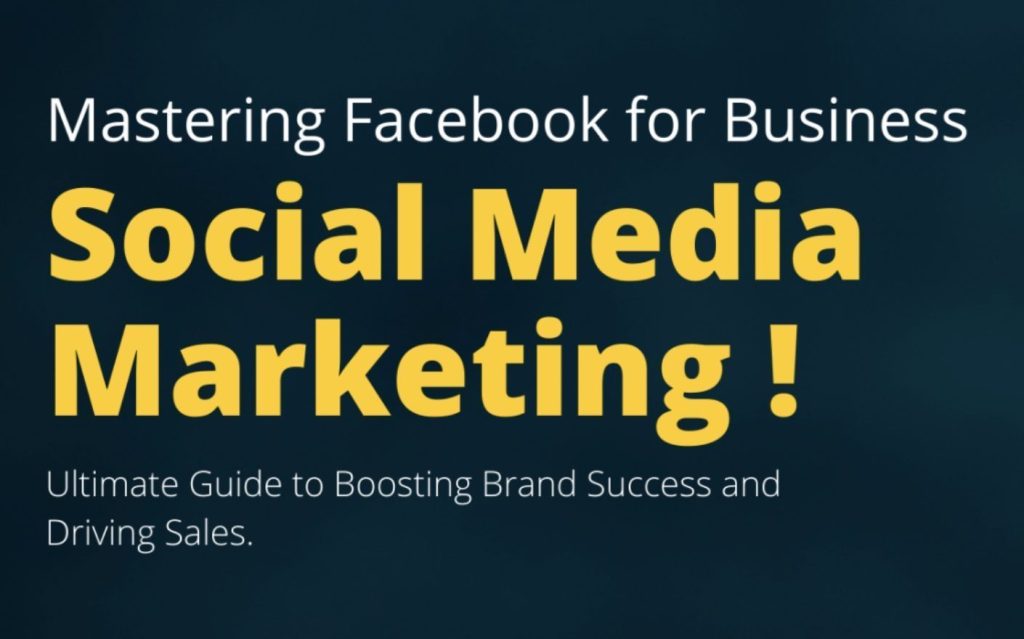 MASTERING SOCIAL MEDIA FOR&nbsp;BUSINESS.